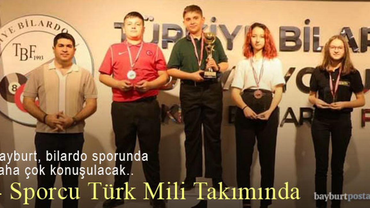 Bayburt'tan dört bilardocu Türk Milli Takımında