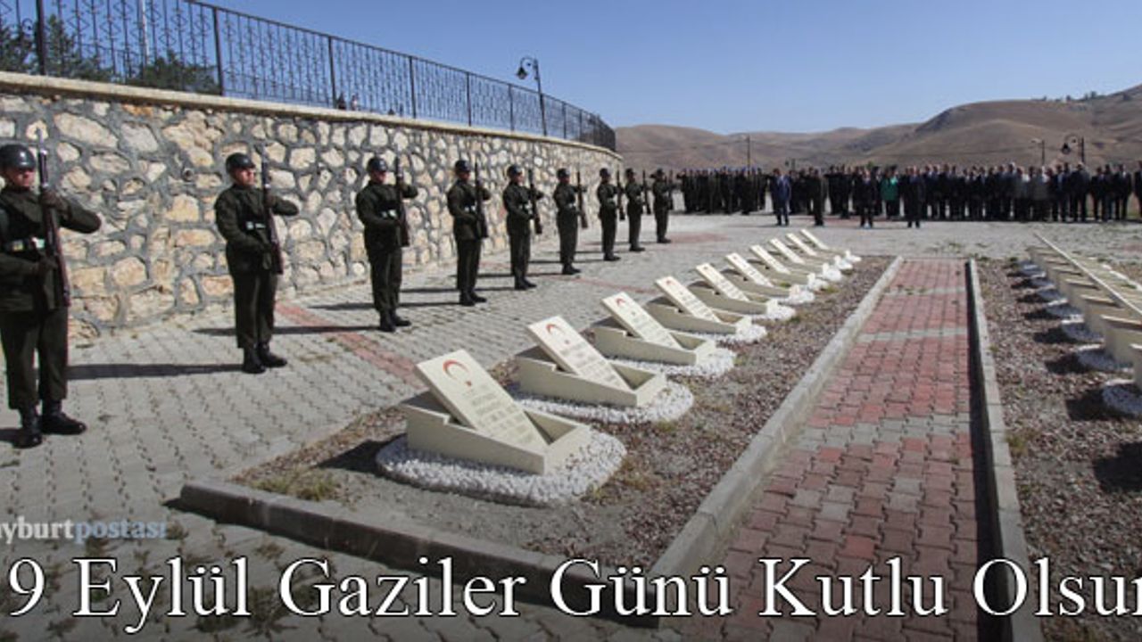 Bayburt'ta 19 Eylül Gaziler Günü Kutlandı