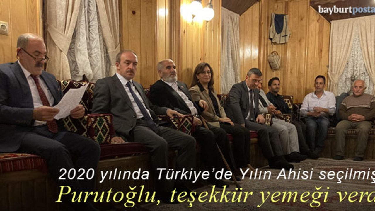 Türkiye'de yılın ahisi seçilen Recai Purutoğlu'ndan Bayburt protokolüne teşekkür yemeği