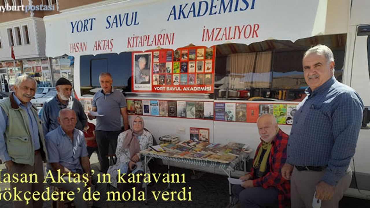 Yazar Hasan Aktaş'ın karavanı Gökçedere'de mola verdi
