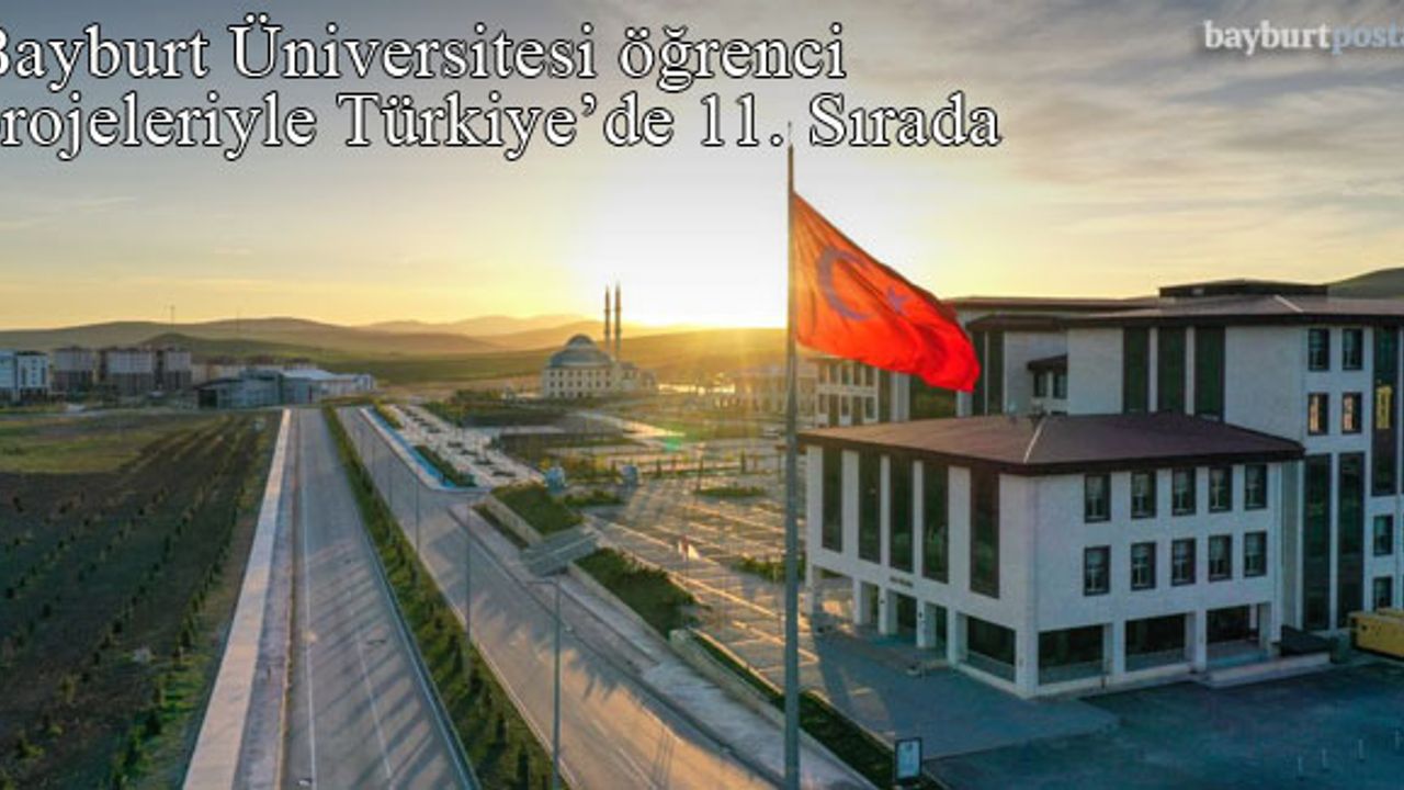 Bayburt Üniversitesi Öğrencileri Projeleriyle Türkiye'de 11. Sırada