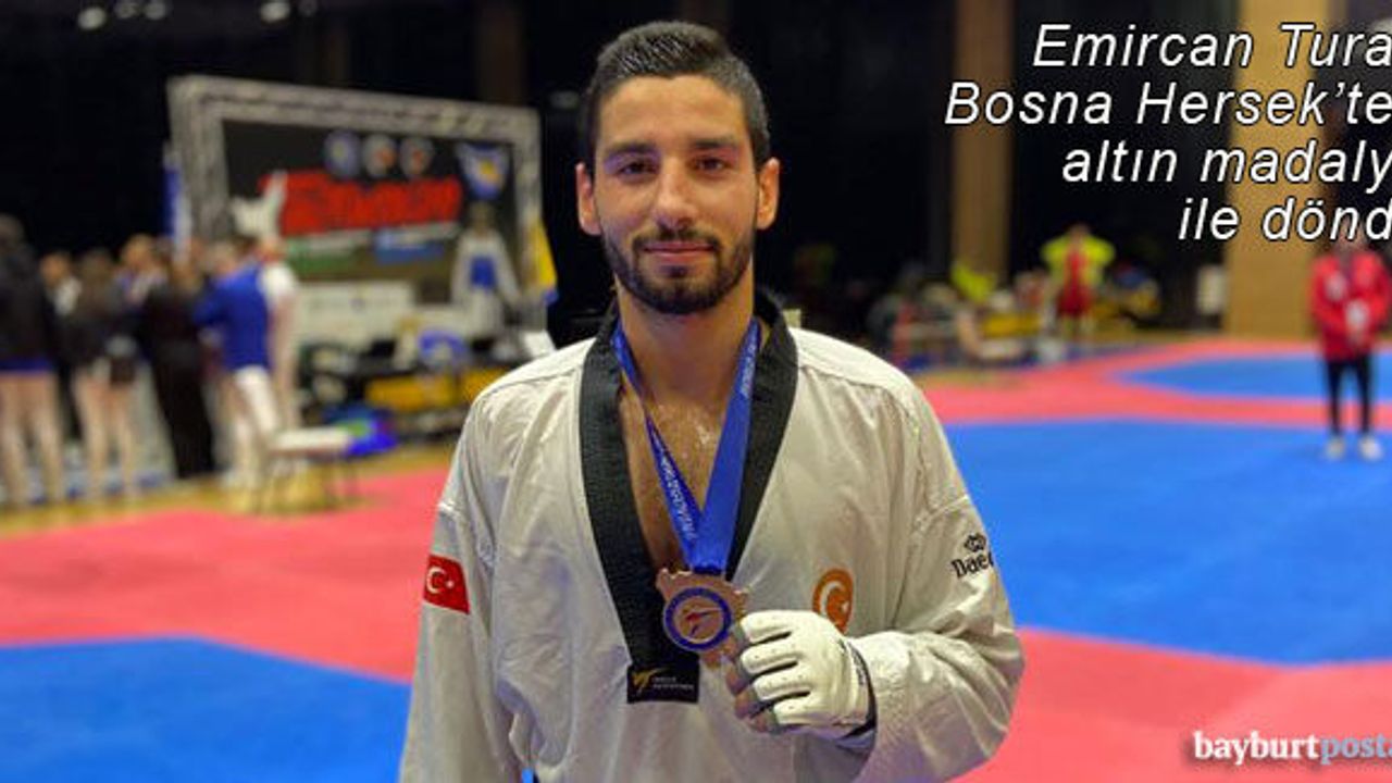 Bayburt Üniversitesi öğrencisi Emircan Turan taekwondoda altın madalya kazandı