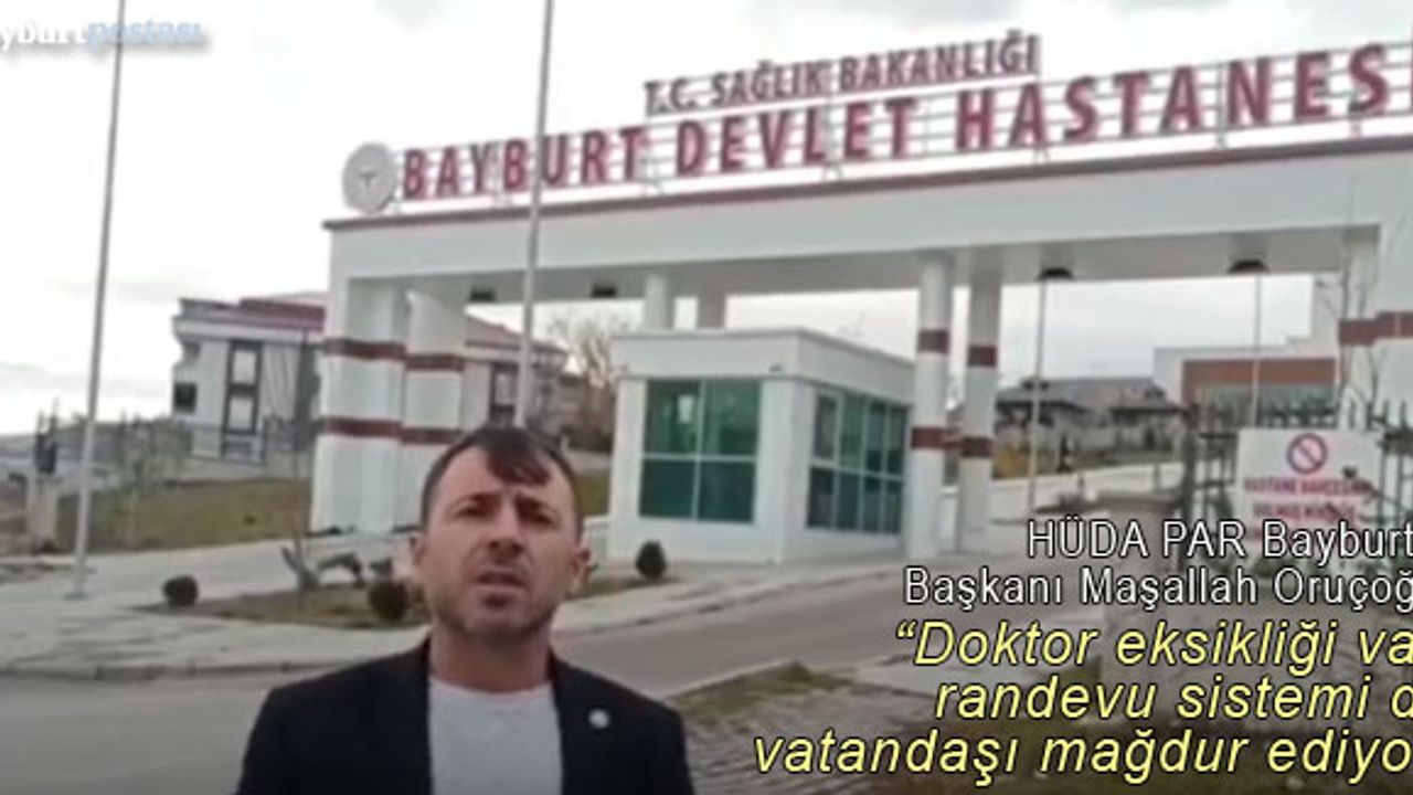 Maşallah Oruçoğlu, doktor eksikliğini ve randevu sistemini eleştirdi
