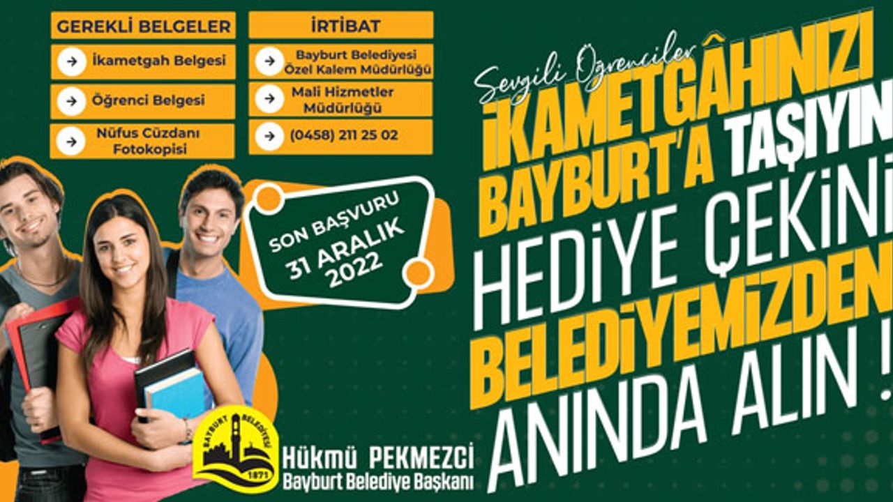 Bayburt Belediyesi'nin öğrencilere yönelik ikametgâh kampanyası