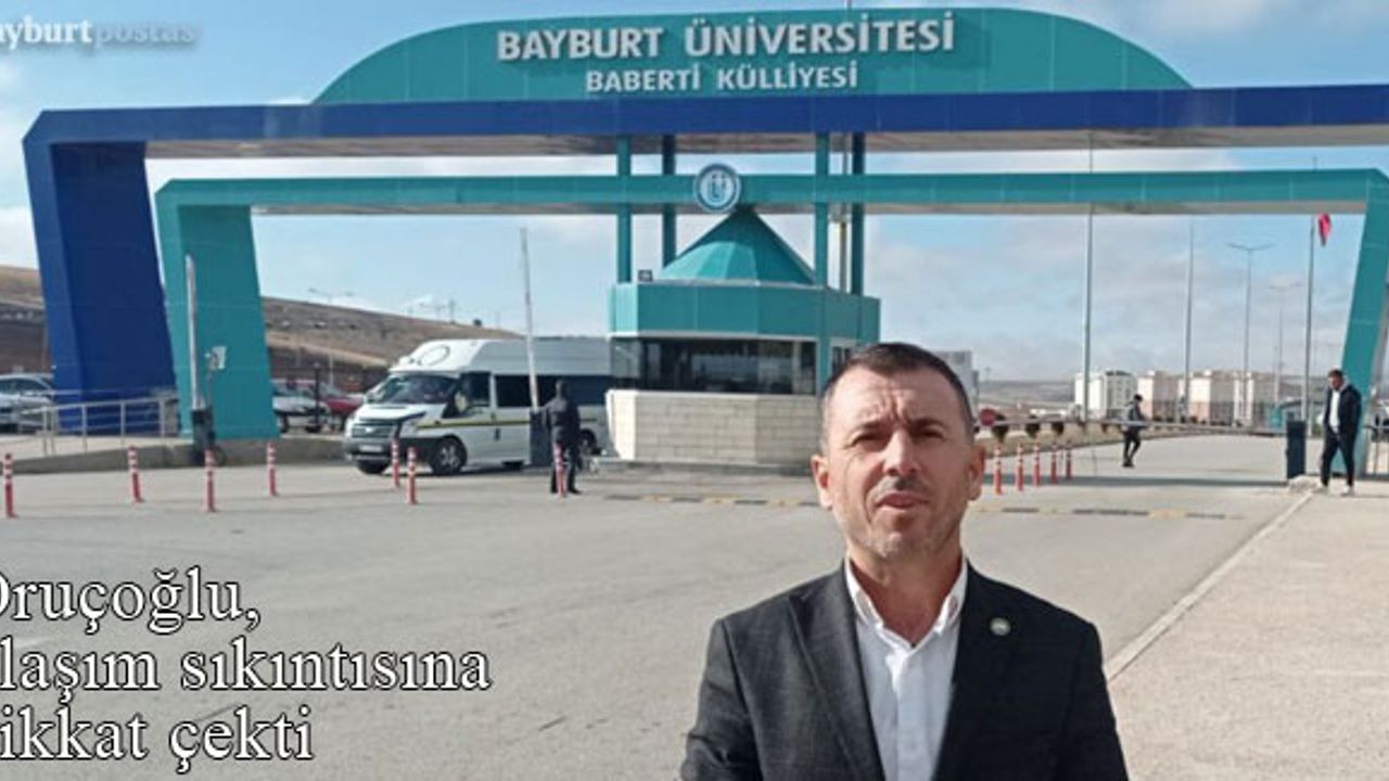 Oruçoğlu, öğrencilerin ulaşımda yaşadığı sıkıntılara değindi