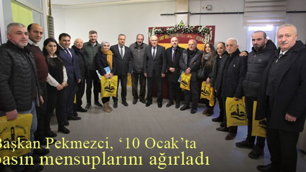 Başkan Pekmezci, '10 Ocak'ta Bayburt'taki basın mensuplarını ağırladı