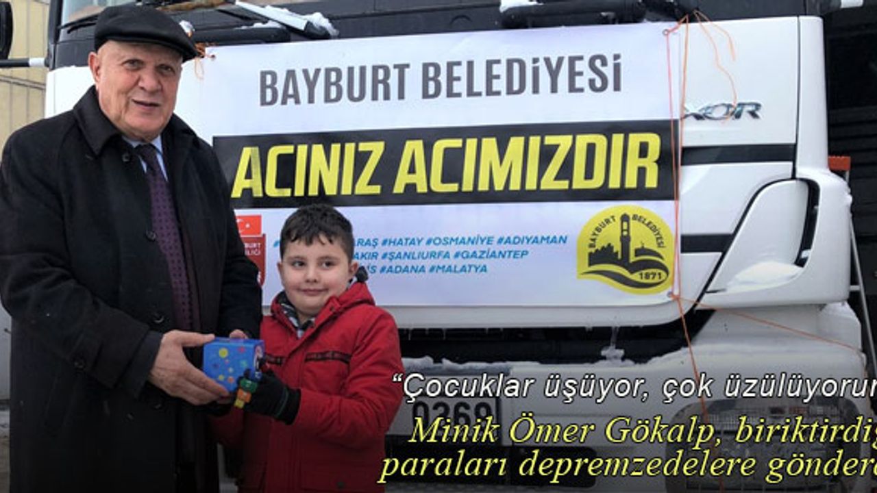 Minik Ömer Gökalp, biriktirdiği paraları deprem bölgesine gönderdi