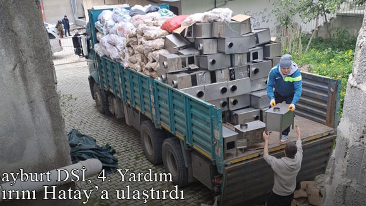 Bayburt DSİ, 4. yardım tırını Hatay'a ulaştırdı