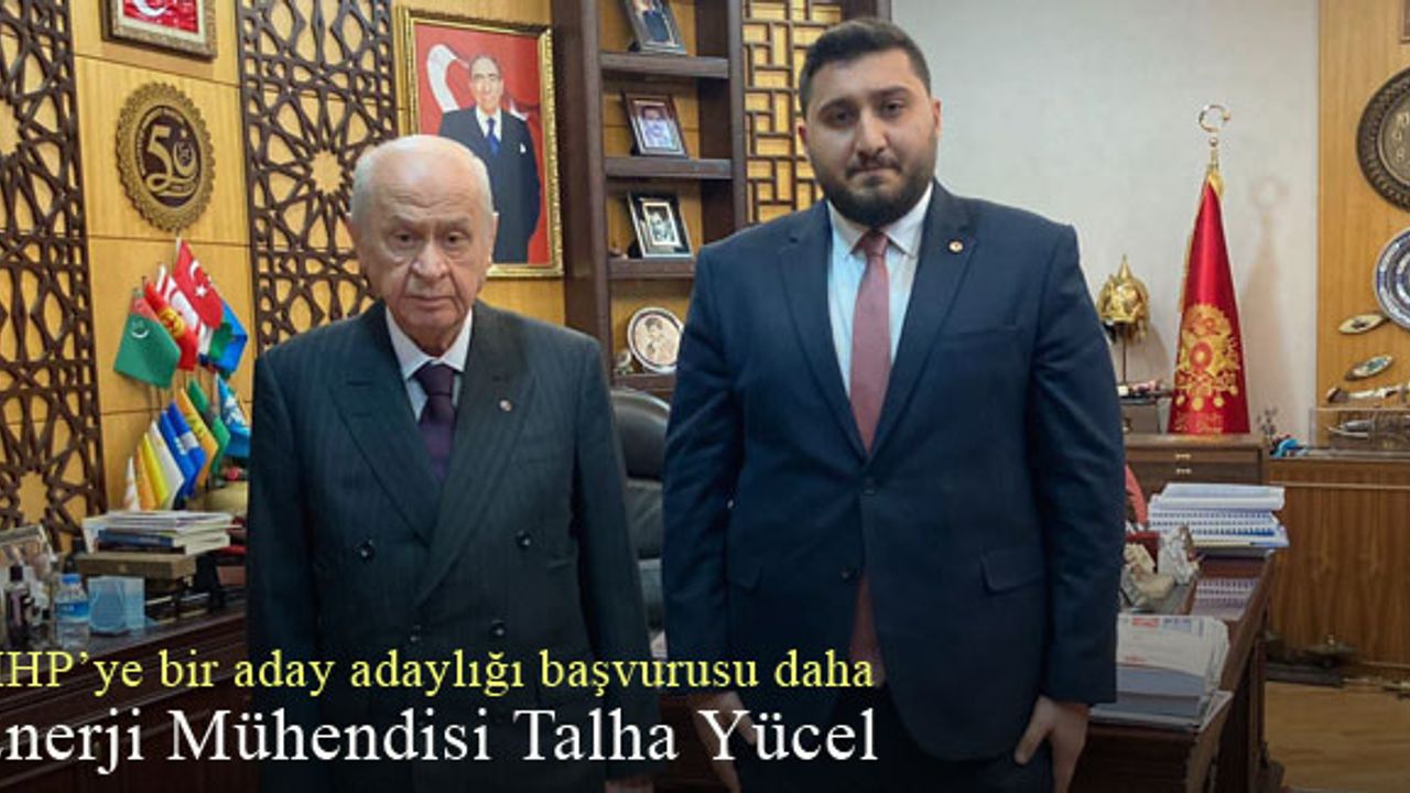 Enerji Mühendisi Talha Yücel MHP Bayburt Miletvekili Aday Adayı