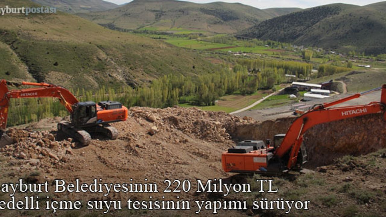 Bayburt Belediyesi İçme Suyu projesinin yapımı sürüyor