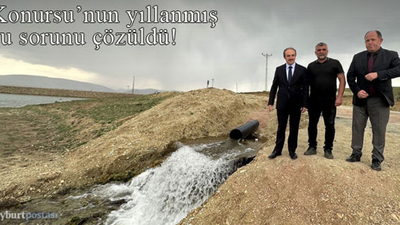 Konursu köyünün yıllanmış su sorunu çözüldü