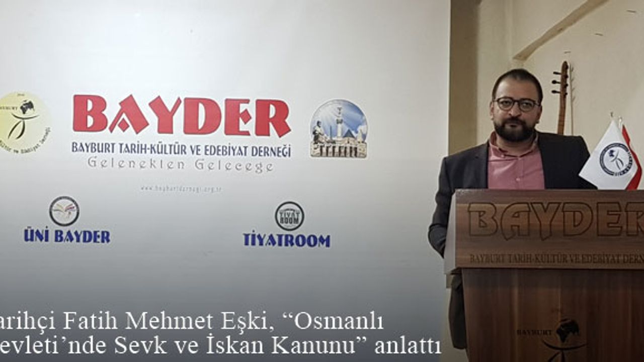 Tarihçi Fatih Mehmet Eşki "Osmanlı Devleti’nde Sevk ve İskân Kanunu" anlattı