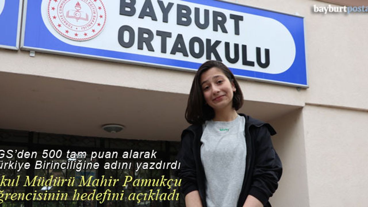 Bayburt Ortaokulu Öğrencisi Ceylin Özhan LGS Türkiye Birincisi