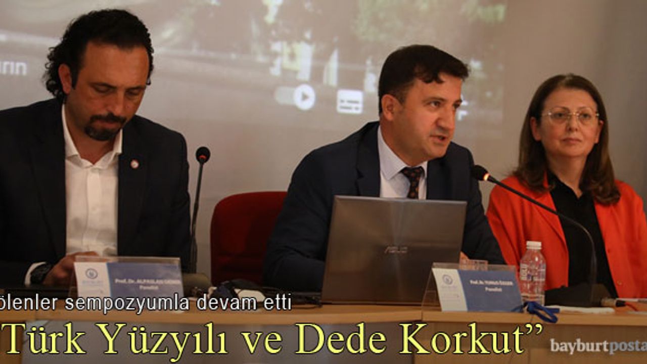 27. Yılda Türk Yüzyılı ve Dede Korkut Sempozyumu