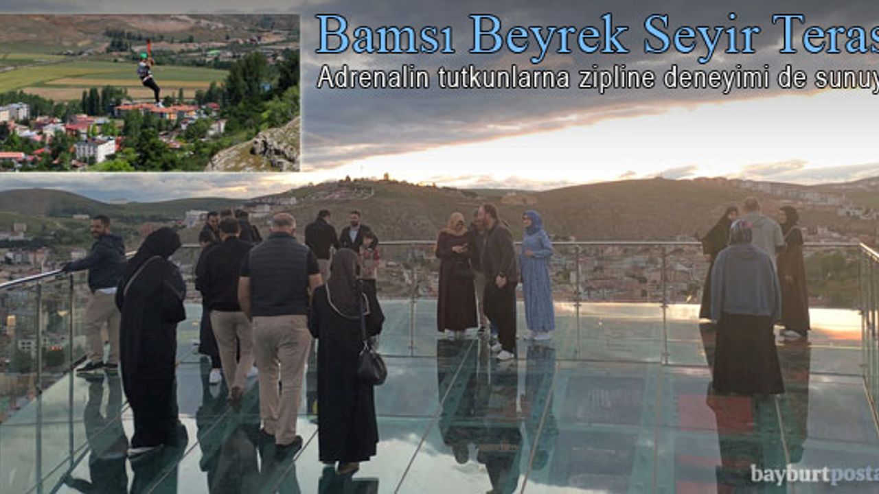 Bamsı Beyrek Seyir Terası ve Zipline  hizmete açıldı