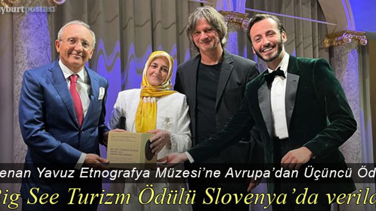 Kenan Yavuz Etnografya Müzesi’ne Avrupa’dan Turizm Tasarım Büyük Ödülü