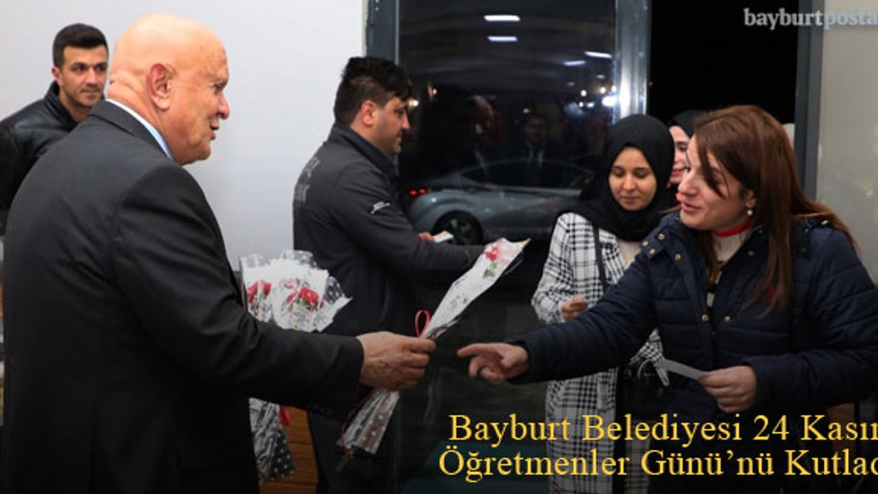 Bayburt Belediyesi Öğretmenler Gününü Kutladı