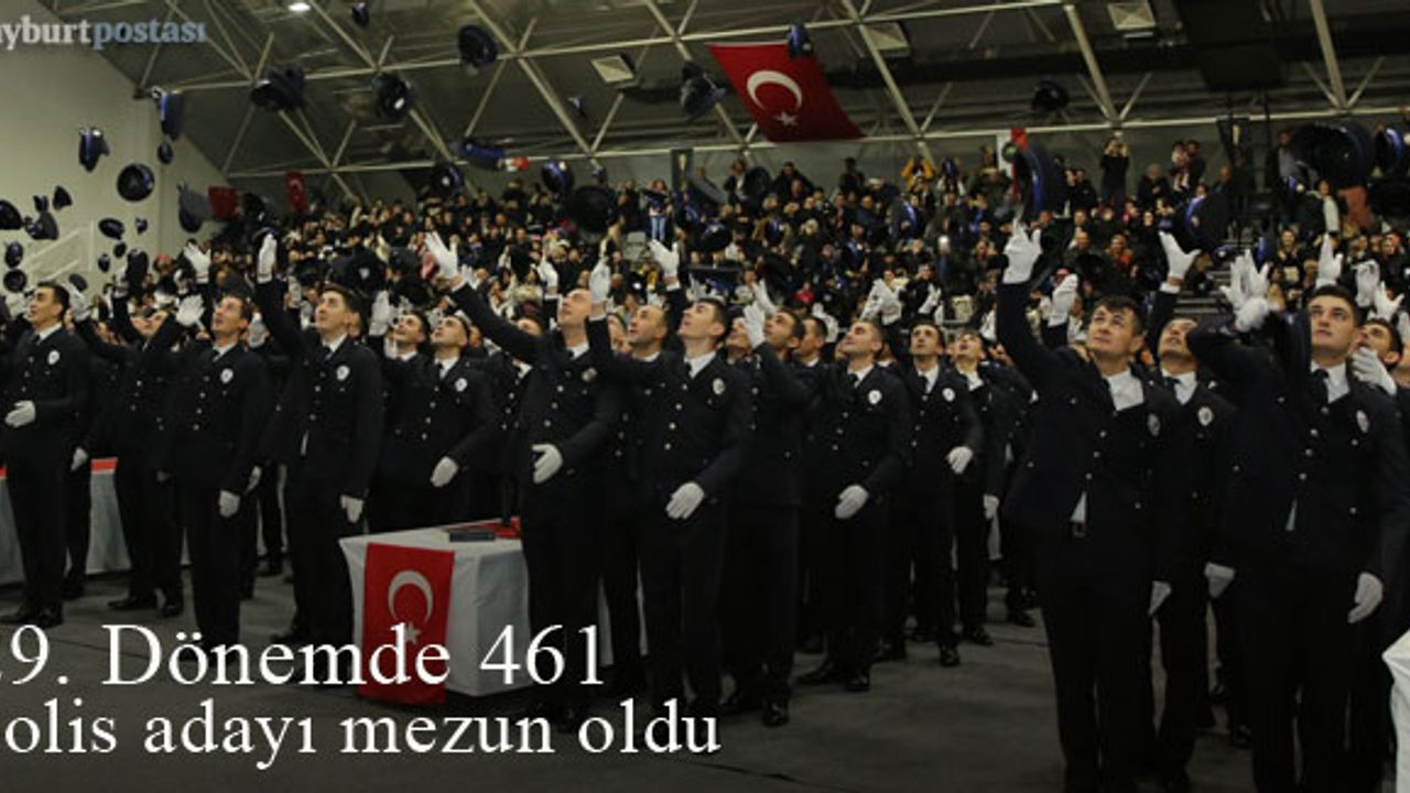 Bayburt Polis Meslek Eğitim Merkezi'nden 461 polis adayı mezun oldu