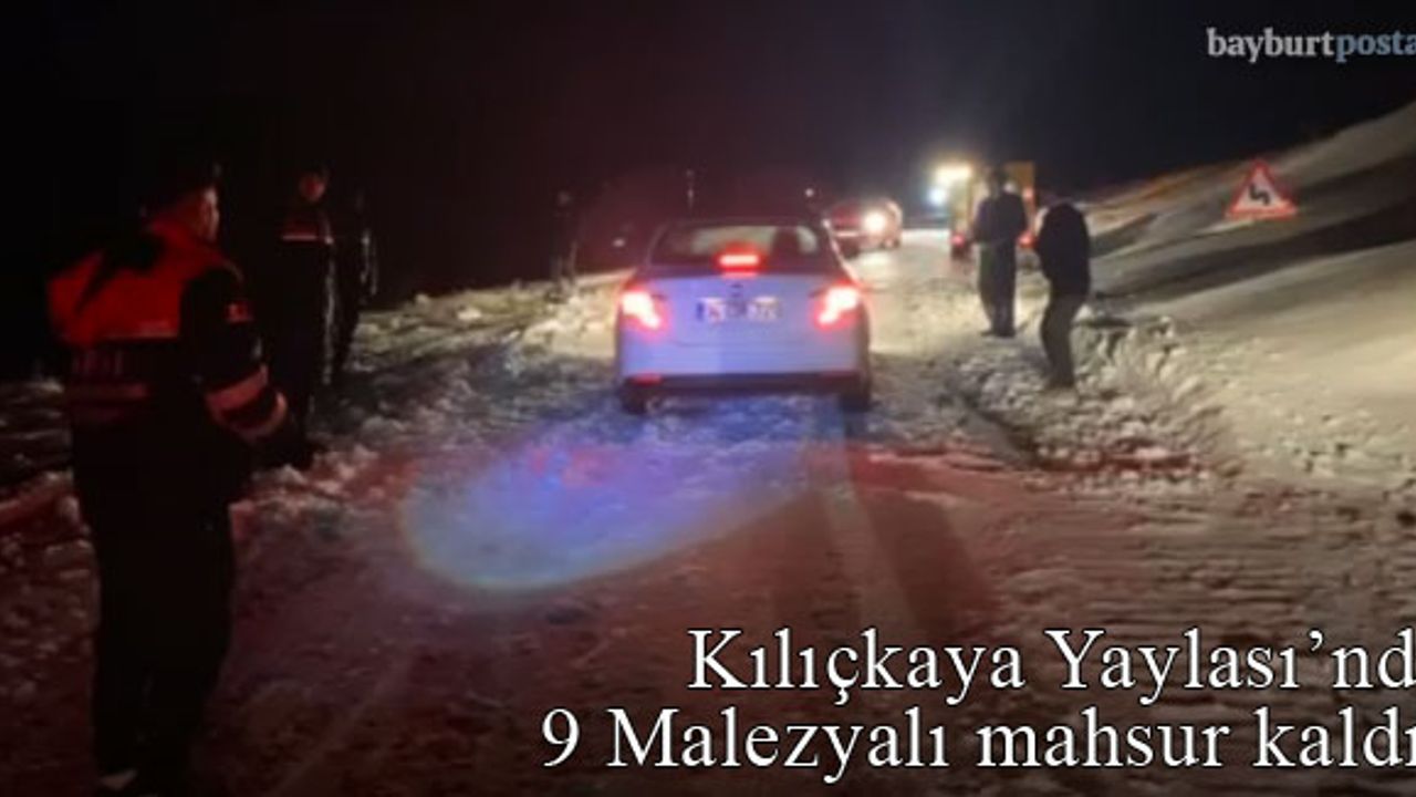 Kılıçkaya Yaylası'nda 9 Malezyalı mahsur kaldı!