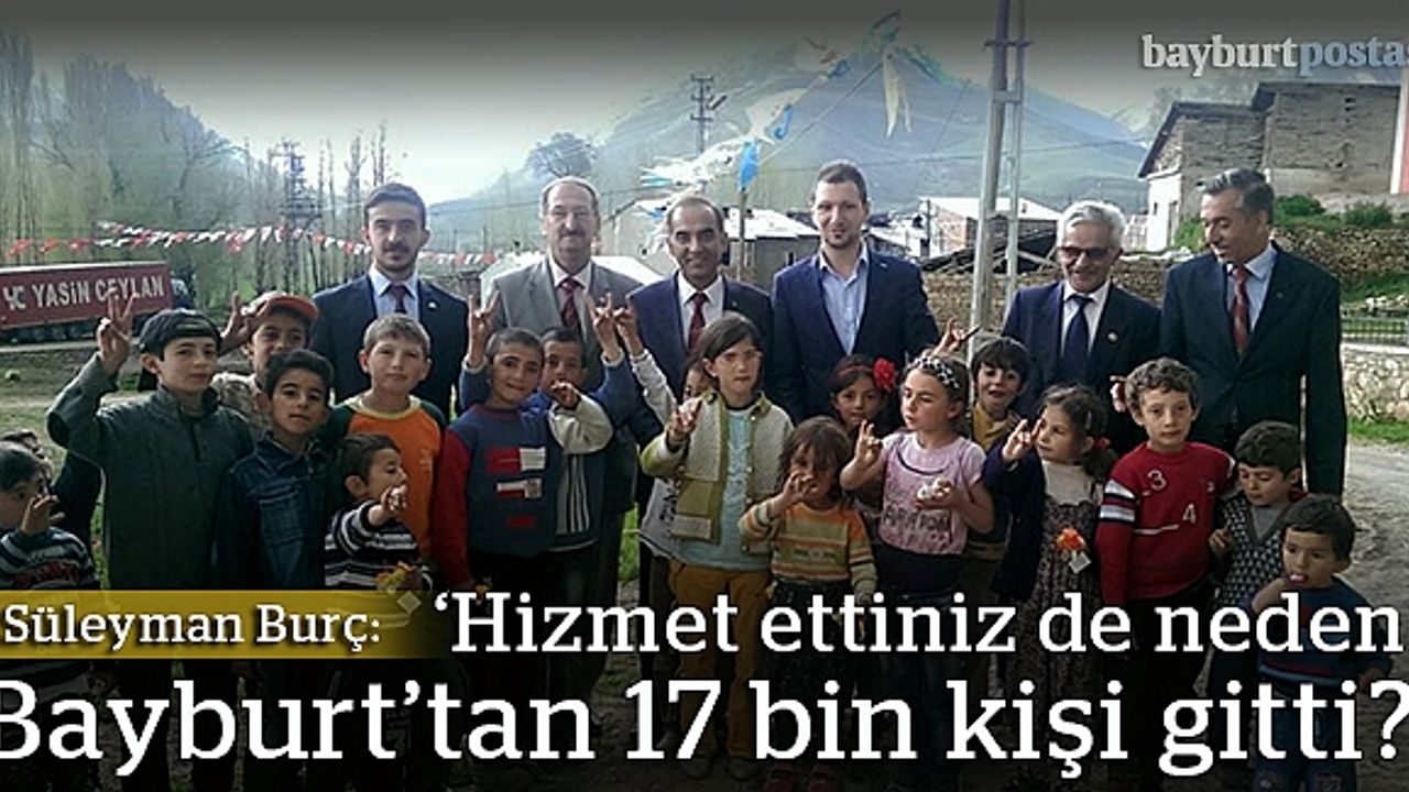 Burç: "Hizmet ettiniz de 17 bin kişi neden gitti?"