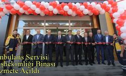 Bayburt İl Ambulans Servisi Başhekimliği Binası Hizmete Açıldı
