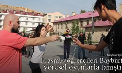 Erasmus öğrencileri Bayburt'ta yöresel oyunlarla tanıştılar