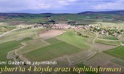 Bayburt'ta 4 köyde zorunlu arazi toplulaştırması yapılacak