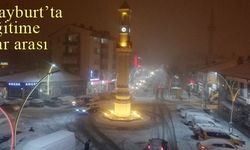 Bayburt'ta eğitime kar arası