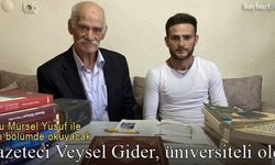 Gazeteci Veysel Gider, son beşiğiyle üniversite eğitimine başlıyor