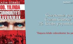Cazim Gürbüz'ün yeni kitabı: 100. Yılında Cumhuriyeti Savunmak