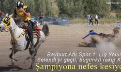 Bayburt Atlı Spor Kulübü, Selendi'yi geçti, bugünkü rakibi Kars Atlı