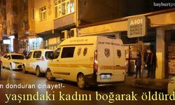 41 yaşındaki 6 çocuk annesini elleriyle boğarak öldürdü!