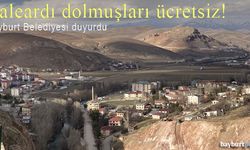 Bayburt Belediyesi duyurdu: Kaleardı dolmuşları ücretsiz!