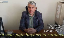 Fırıncılar Odasından açıklama: "En ucuz pide Bayburt'ta satılacak"