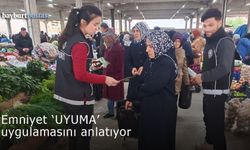 Bayburt İl Emniyet Müdürlüğü 'UYUMA' uygulamasını tanıtıyor