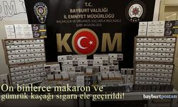 Bayburt'ta on binlerce makaron ve gümrük kaçağı sigara ele geçirildi!