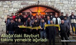 Aliağa'daki Bayburt takımı yemekte ağırladı