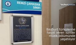 Bayburt türkülerine hayat veren isimler, müzik bölümünde yaşatılıyor