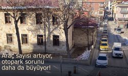 Bayburt'un araç sayısı artıyor, otopark sorunu ise büyüyor!