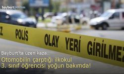 Bayburt'ta otomobilin çarptığı ilkokul 3. sınıf öğrencisi yoğun bakımda!