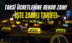 Taksi Ücretlerine Yüzde 49 Zam! Güncel Taksi Tarifesi Ocak 2025!