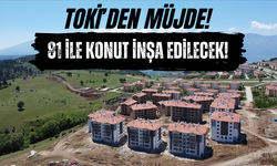 TOKİ’den 81 İle Konut Projesi 2025!