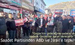 Saadet Partisi Bayburt İl Başkanlığından ABD ve İsrail'e Gazze Tepkisi