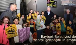 Bayburt Belediyesi de 'onbeşi' geleneğini unutmadı