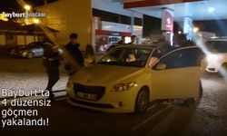 Bayburt'ta 4 düzensiz göçmen yakalandı!