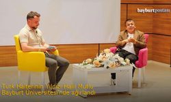 Türk Halterinin Yıldızı Halil Mutlu, Bayburt Üniversitesi'nin misafiri oldu