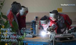 Bayburt Mesleki ve Teknik Anadolu Lisesi'nden "Altın Bilezikli" Mezunlar Yetişiyor