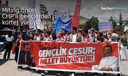 CHP'nin Bayburt Mitingi öncesi gençlerden kortej yürüyüşü