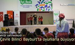 Çevre Bilinci Bayburt'ta Oyunlarla Büyüyor