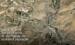 Bayburt Belediyesi daire ve arsa satacak, iki işletmeyi de kiralayacak